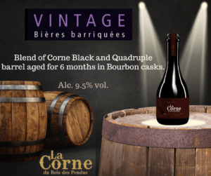 Picture - New beer - Vintage Corne-Blend of Corne Black and Quadruple barrel aged for 6 months in Bourbon Casks