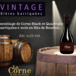 Photo de la bière Vintage - Assemblage de Corne Black et quadruple barriquées 6 mois en fût de Bourbon.